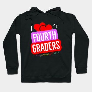 I Love My Fourth Graders V8 Hoodie